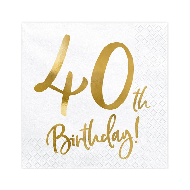 Servetter, happy birthday 40th 20 st