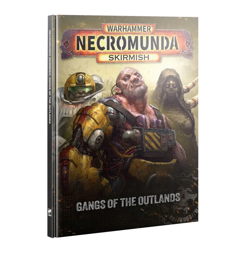 Necromunda - Skirmish: Gangs of the Outlands