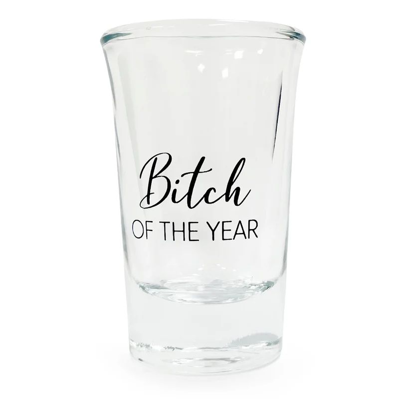Snapsglas, bitch of the year