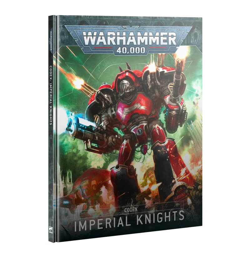 Warhammer: 40K - Codex: Imperial Knights