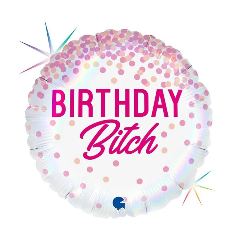 Folieballong, birthday bitch 45 cm