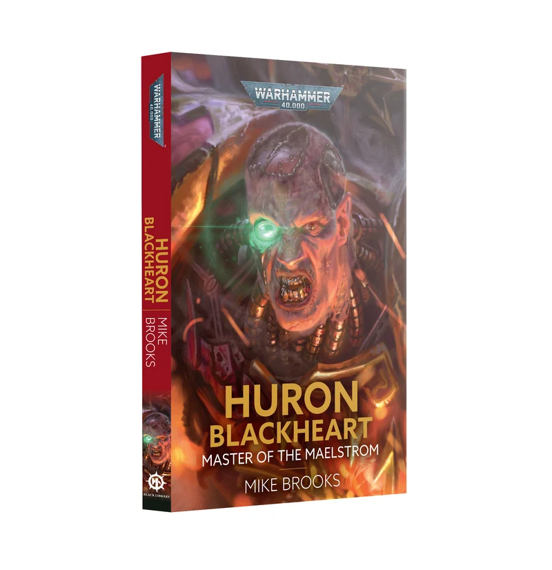 Warhammer: 40K - Novel - Huron Blackheart: Master of the Maelstrom (PB)