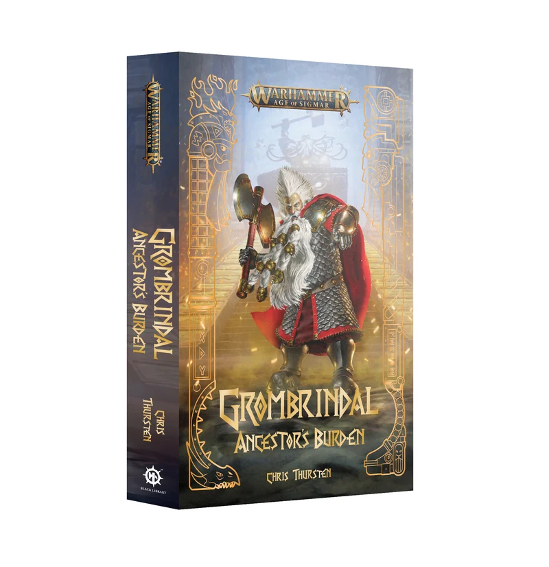 Warhammer: Age of Sigmar - Novel - Grombrindal: Ancestor's Burden (PB)