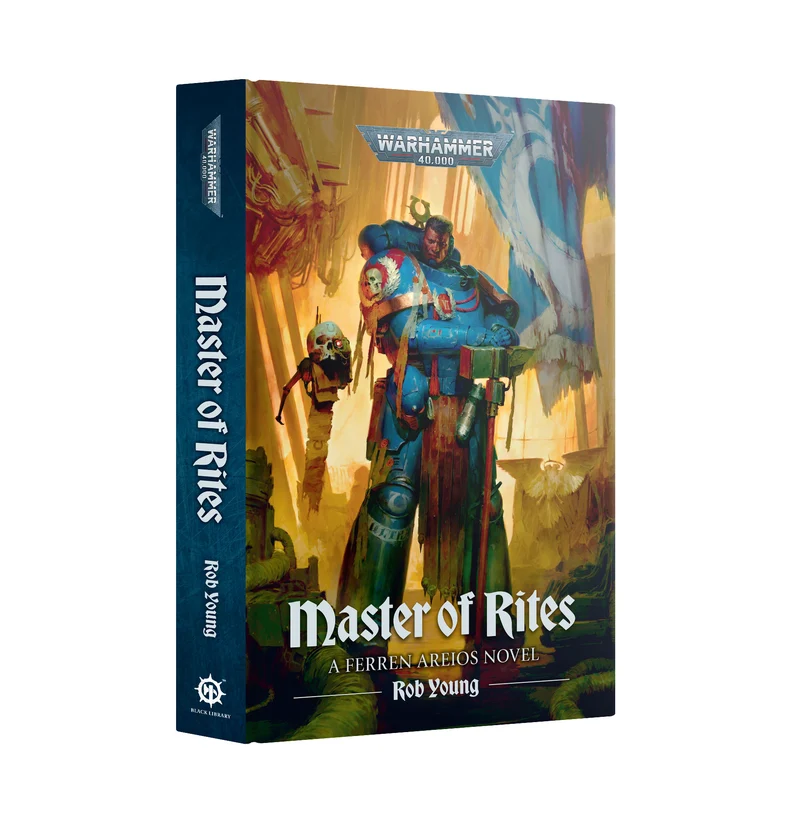 Warhammer: 40K - Novel - Ferren Areios: Master of Rites (HB)