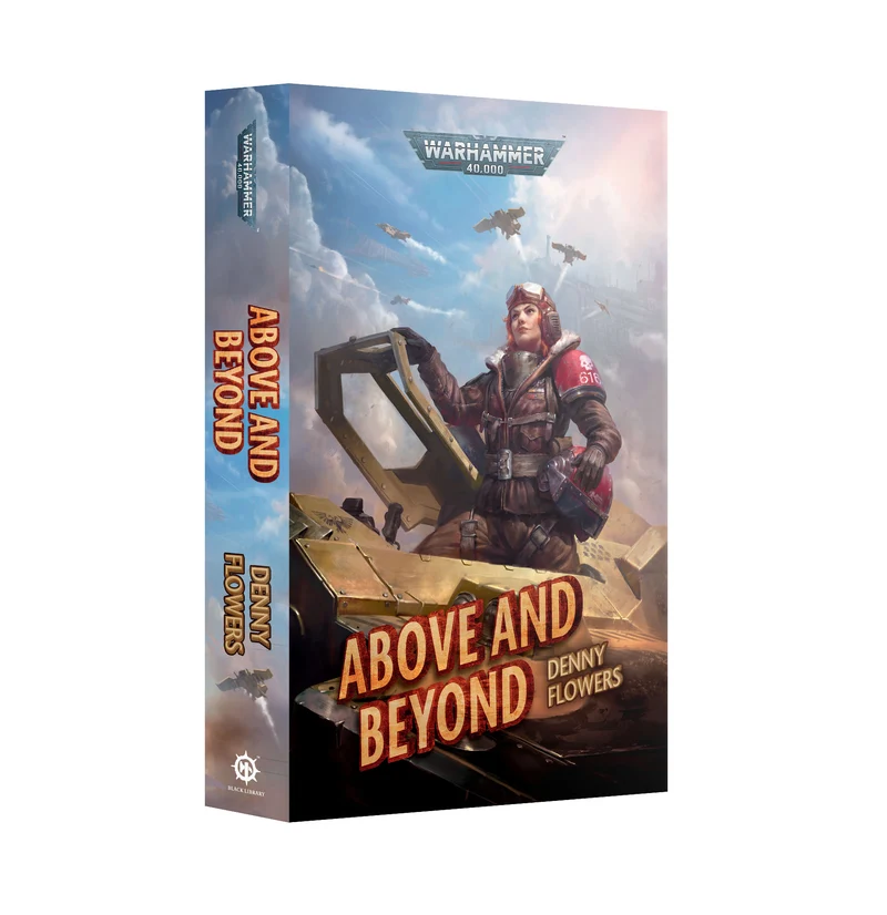 Warhammer: 40K - Novel - Above and Beyond (PB)
